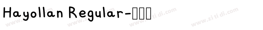 Hayollan Regular字体转换
